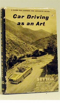 Lot 245 - 'Car Driving as an Art' by S.C.H. Davis (Signed)