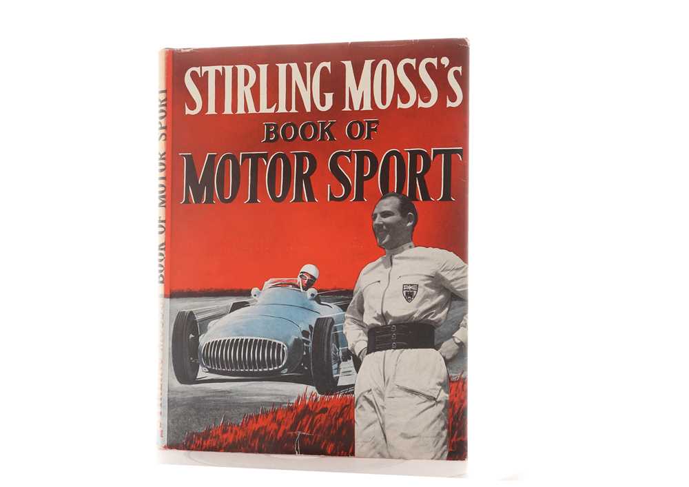 Lot 490 - Stirling Moss's Book of Motorsport (Signed Edition)
