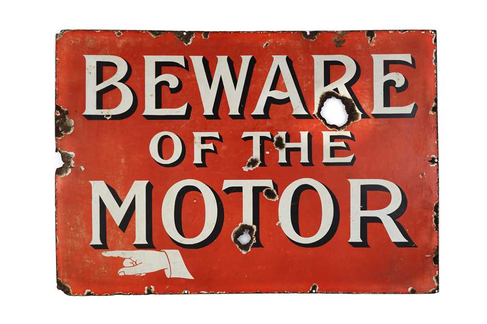 Lot 28 - A Rare and Early ‘Beware of The Motor’ Enamel Sign