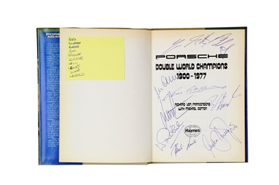 Lot 443 - Porsche Double World Champions 1900 – 1977 by von Frankenberg (Signed)