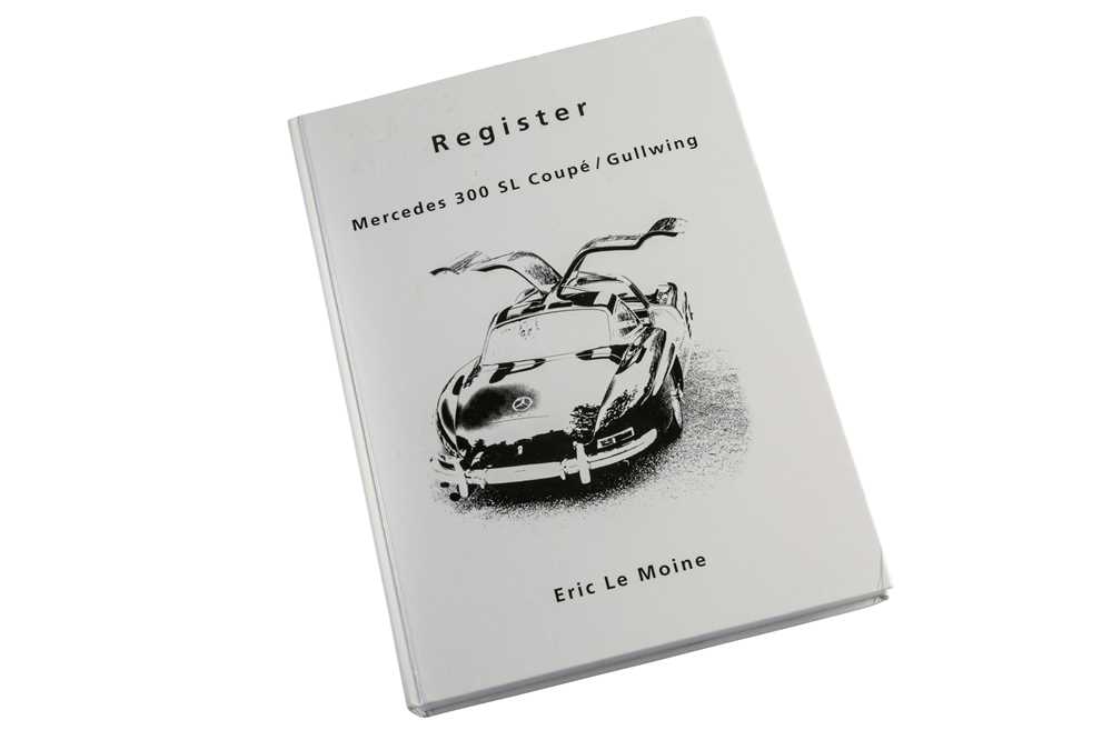 Lot 460 - Mercedes Book: Register Mercedes 300SL Coupe/Gullwing by Eric Le Moine