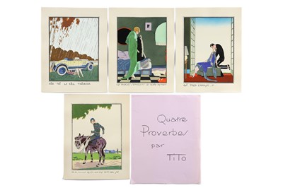 Lot 205 - “Quatre Proverbes” Par Tito – Humorous Prints, c1920s
