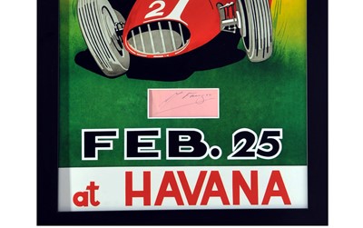 Lot 97 - 1958 Grand Prix of Cuba - J. M. Fangio - Period Autograph / Race Poster Presentation