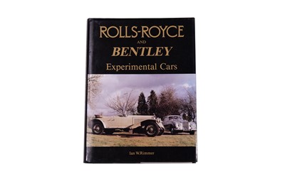 Lot 119 - ‘Rolls-Royce and Bentley Experimental Cars’ by Ian Rimmer