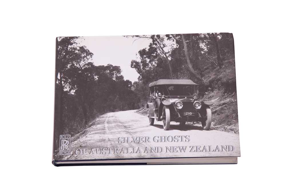 Lot 96 - ‘Silver Ghosts of Australia and New Zealand’ by Ian Irwin (Very Rare Signed Edition)