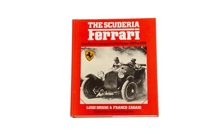 Lot 214 - ‘The Scuderia Ferrari’ by Luigi Orsini and Franco Zagari