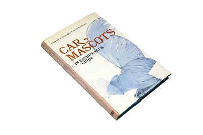 Lot 130 - ‘Car Mascots - An Enthusiast's Guide’ by Giuseppe di Sirignano and David Sulzberger, 1977