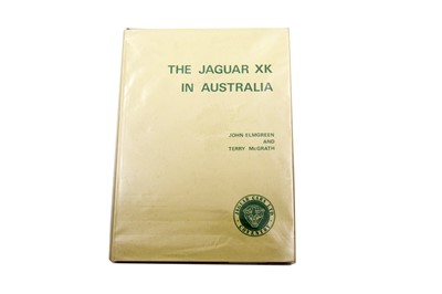 Lot 243 - ‘The Jaguar XK in Australia’ co-authored by John Elmgreen and Terry McGrath