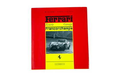 Lot 43 - 'Ferrari Ecurie Francorchamps' by Gianni Rogliatti