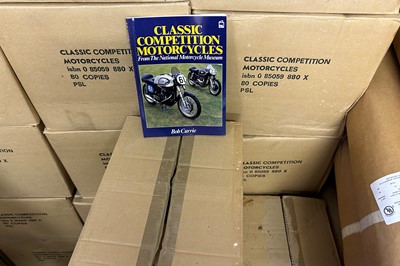 Lot 327 - 50 Boxes of the Book - 'Classic Competition Motorcycles' by Bob Currie