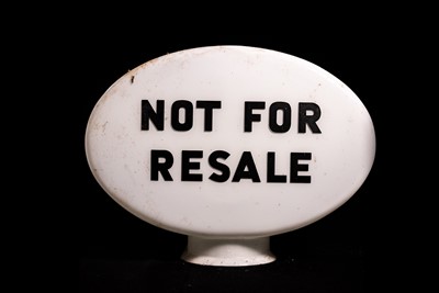 Lot 44 - ‘Not For Resale’ Glass Petrol Pump Globe