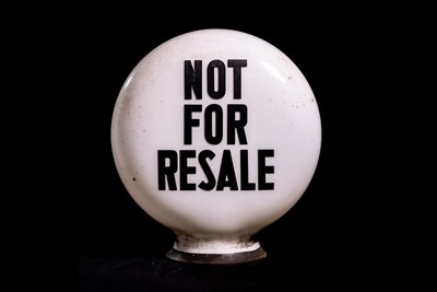 Lot 73 - ‘Not For Resale’ Glass Petrol Pump Globe