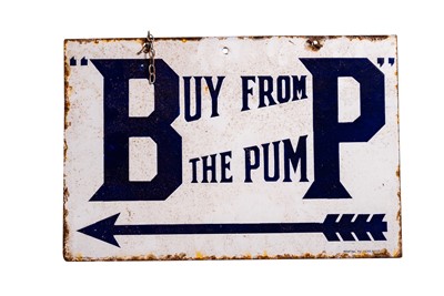 Lot 136 - BP ‘Buy From the Pump’ Enamel Sign