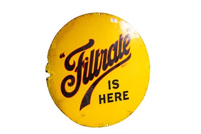 Lot 152 - Filtrate is Here Enamel Sign