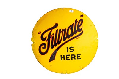 Lot 152 - Filtrate is Here Enamel Sign