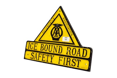 Lot 219 - Lot 219 -  AA ‘Ice Bound Road - Safety First’ Sign
