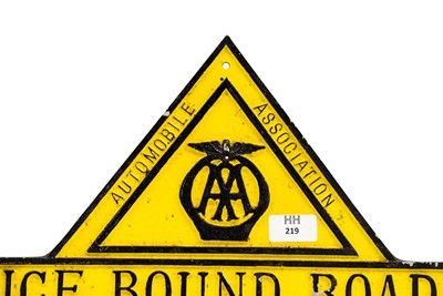 Lot 219 - Lot 219 -  AA ‘Ice Bound Road - Safety First’ Sign