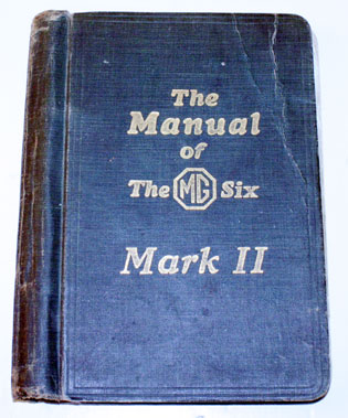 Lot 35 - The Manual Of The Mg Six Mk II