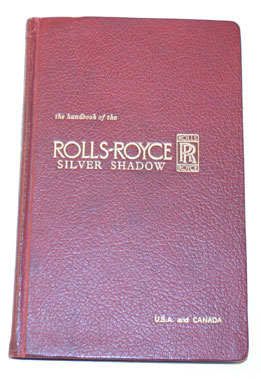 Lot 38 - Rolls-Royce Silver Shadow Owners Handbook