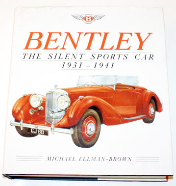 Lot 42 - Bentley - The Silent Sports Car By Ellman-Brown
