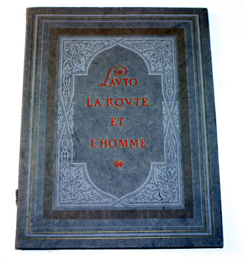 Lot 107 - LAuto, La Route Et LHomme By Delaunay-Bellev Ille