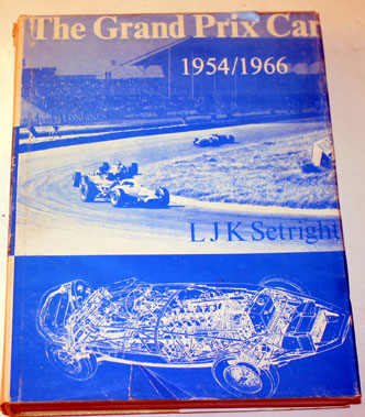 Lot 8 - The Grand Prix Car 1954-66 By Setright