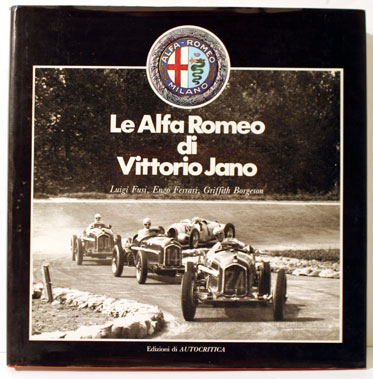 Lot 112 - Le Alfa Romeo Di Vittorio Jano