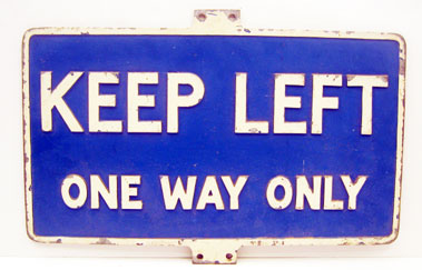 Lot 411 - Keep Left Cast Metal Road Sign