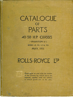 Lot 119 - Rolls-Royce 40-50HP Phantom II Parts Catalogue