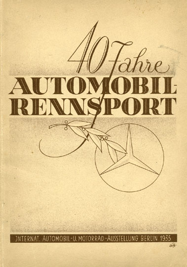 Lot 129 - 1935 Mercedes-Benz '40 Jahre Automobil-Rennsport' Achievement Brochure