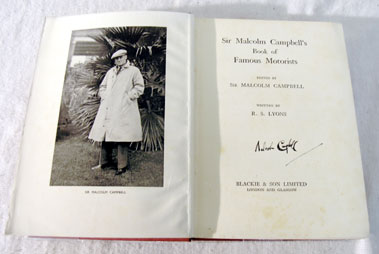 Lot 102 - Sir Malcolm Campbell's Book of Famous Motorists - Signed