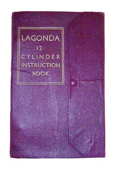 Lot 100 - Lagonda 12 Cylinder Instruction Book
