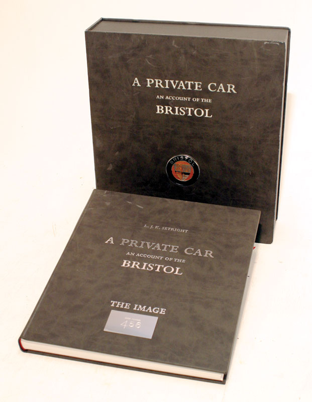 Lot 113 - 'A Private Car - An Account of the Bristol' by Setright