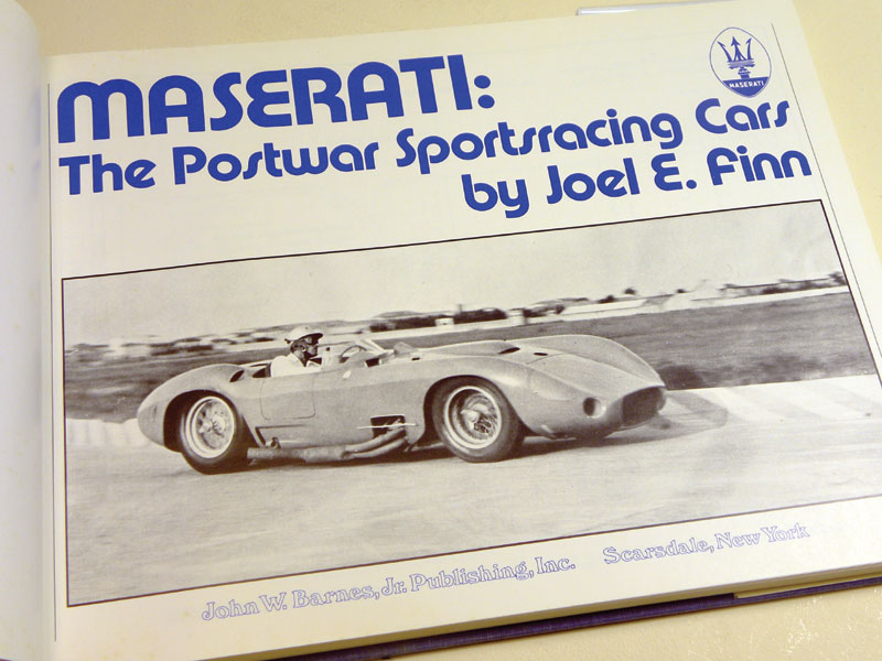 Lot 120 - Maserati - 'The Postwar Sportsracing Cars' By Joel Finn