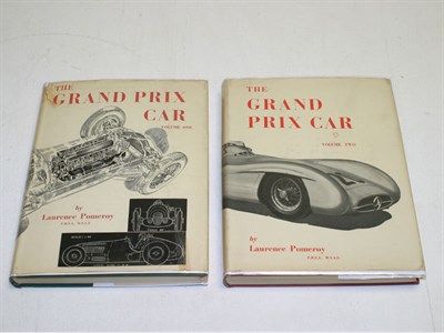 Lot 308 - 'The Grand Prix Car' (Vol. 1 +2) by Pomeroy