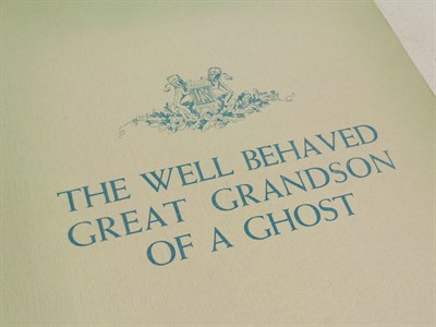 Lot 98 - 'The Well Behaved Great Grandson of a Ghost' by The Earl of Cottenham