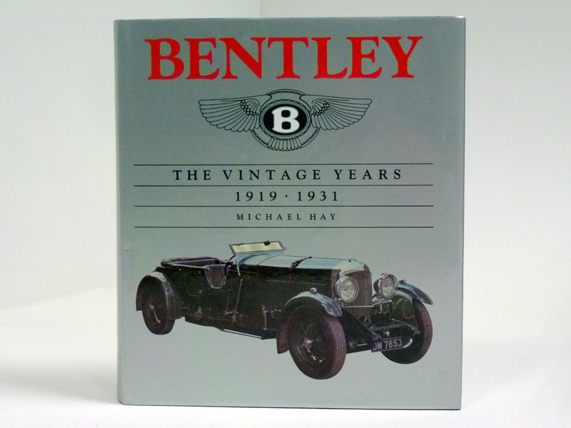 Lot 126 - Bentley 'The Vintage Years' by Hay