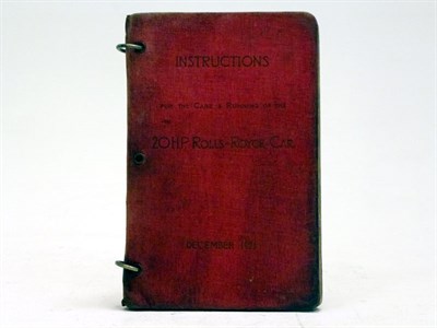 Lot 226 - Instructions For The Care & Running of The 20 h.p. Rolls-Royce Car