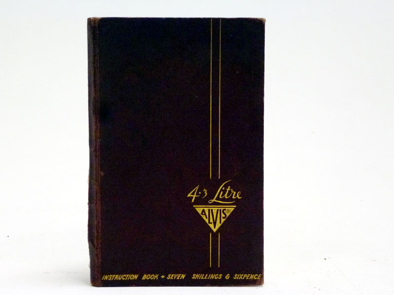 Lot 46 - An Alvis 4.3 Litre Instruction Book