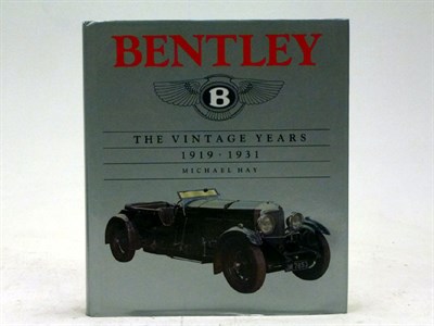 Lot 263 - 'Bentley - The Vintage Years' by Hay