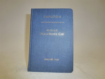 Lot 331 - Rolls-Royce 40-50HP Handbook, January 1925