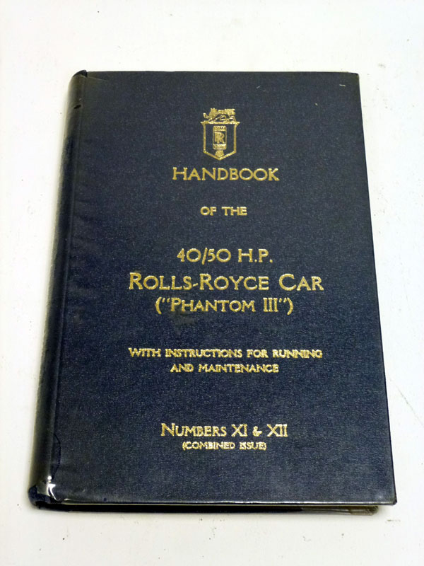 Lot 83 - Rolls-Royce Phantom III 40/50HP V12 Handbook